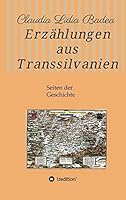 Erzählungen aus Transsilvanien: Seiten der Geschichte 3734533600 Book Cover