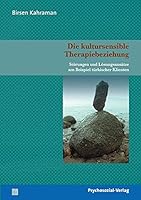 Die kultursensible Therapiebeziehung 389806767X Book Cover