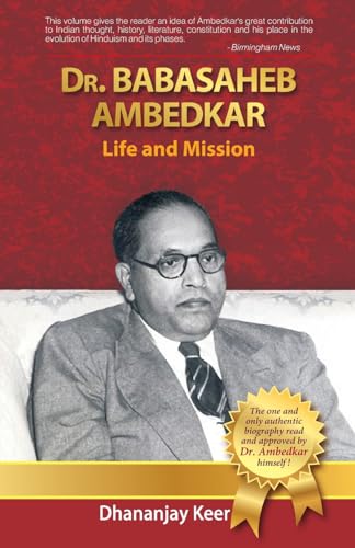 Dr Babasaheb Amedkar Life & Mission: Life And Mission