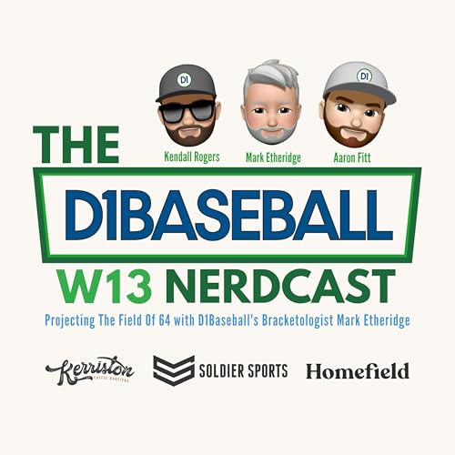 Week 13 Nerdcast: 2026 Field of 64 Projection