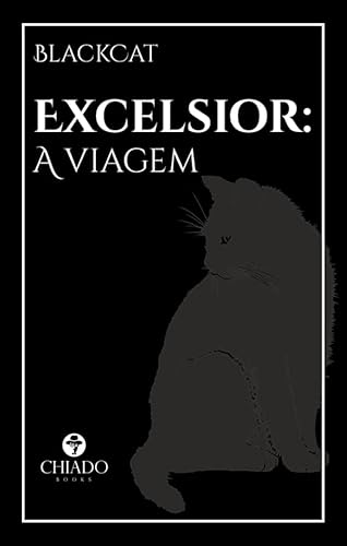 Excelsior: A viagem