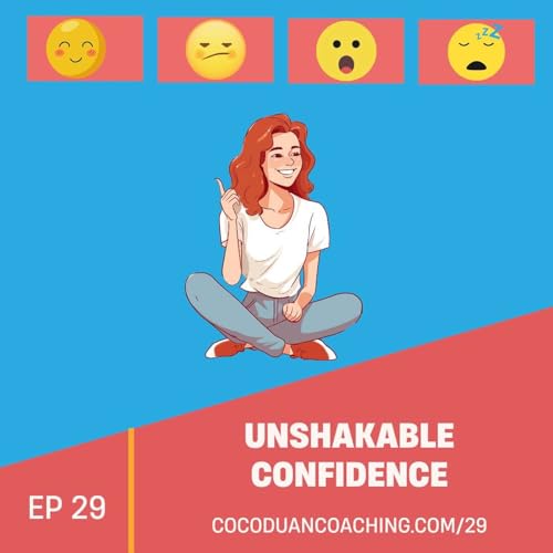 『29: "How to Process Your Emotions (Instead of Pushing Through) and Reclaim Your Power"』のカバーアート