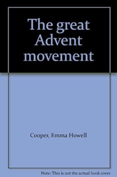 THE GREAT ADVENT MOVEMENT