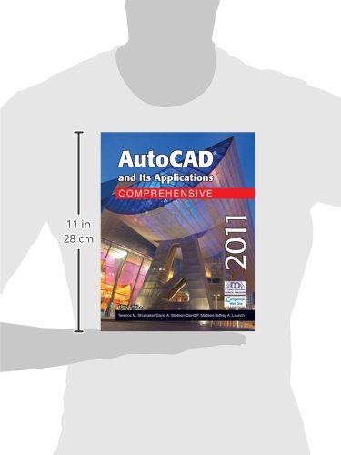 AutoCAD and Its Applications Comprehensive 2011