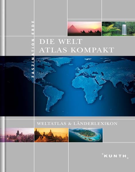 Die Welt - Atlas kompakt: Weltatlas & Länderlexikon