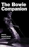  The Bowie Companion by Elizabeth Thomson (1996-08-22)