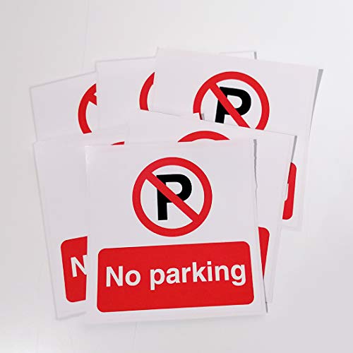 Set of 6 Stickers. No Parking Signs. Self Adhesive. Each Sticker is 120mm x 120mm.