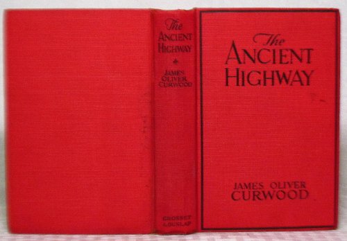 Ancient Highway B00HGHVSWO Book Cover
