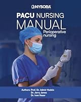 PACU Nursing Manual 1966637055 Book Cover