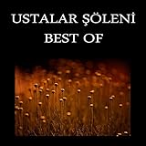  Best of Ustalar Şöleni