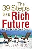 The 39 Steps to a Rich Future