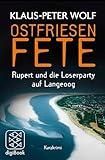 Ostfriesenfete: Rupert und die Loser-Party auf Langeoog. Ein Kurzkrimi (Fischer Taschenbibliothek)
