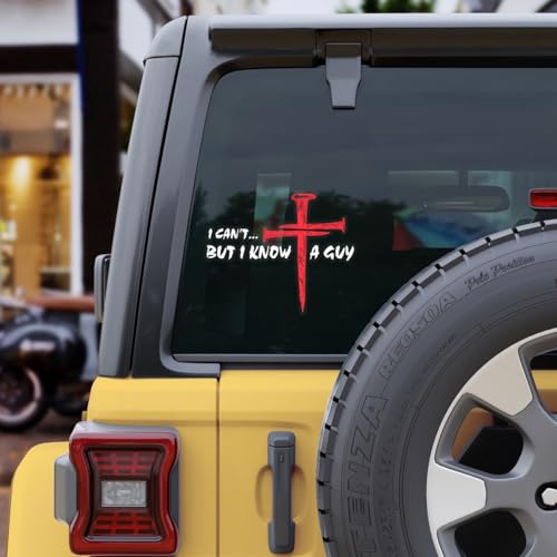 Premium I Can’t But I Know A Guy Vinyl Decal – Durable Weatherproof Christian Car Sticker for Window, Bumper, Laptop, Toolbox, Tumbler – Inspirational Faith Gift Idea Size 6x4 inches