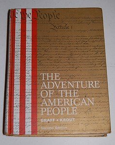 Unknown Binding The Adventure of the American People Book