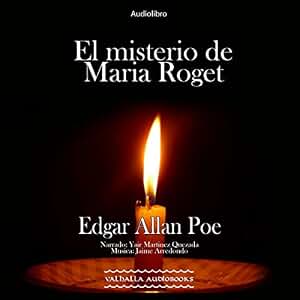 El misterio de Maria Roget: Coleccion Edgar Allan Poe