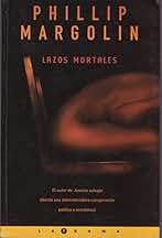 Lazos Mortales (La Trama)