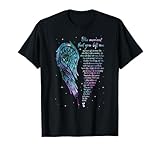Angel Wings The Moment That You Left Me My guardian angels T-Shirt