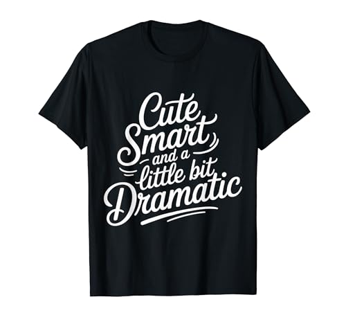 Cute Smart And A Little Bit Dramatic ���ӋC�ȃ{�[���h���[�h - T�V���c