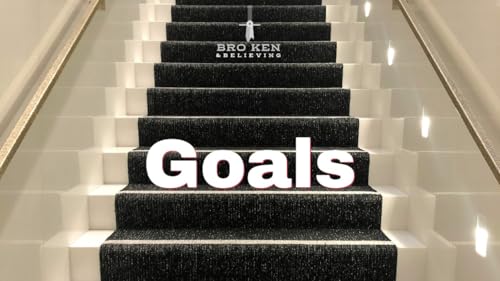 Goals: Progress, Not Perfection