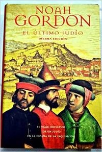 El Ultimo Judio (Spanish Edition) [Spanish] 8440694539 Book Cover
