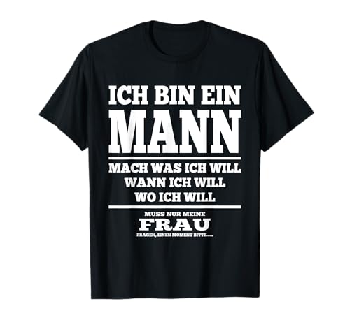 Fun Sprüche - Funny Mann Spruch Witzig...