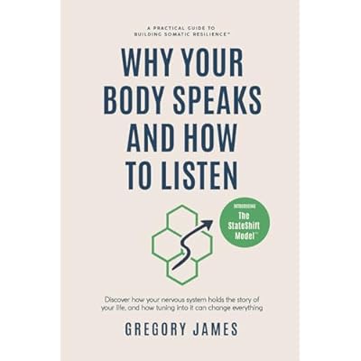 Why Your Body Speaks and How to Listen