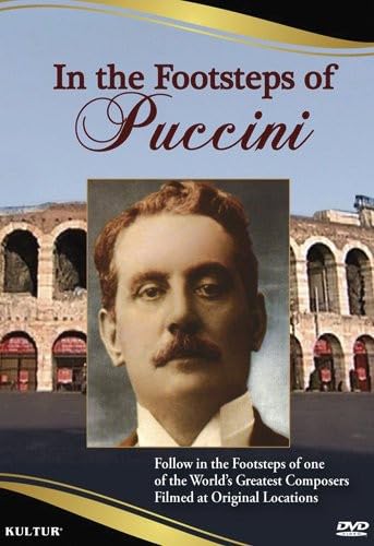 In the Footsteps of Puccini In the Footsteps of Puccini
