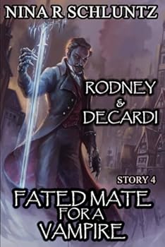 Paperback Fated Mate for a Vampire: Rodney & Decardi Book