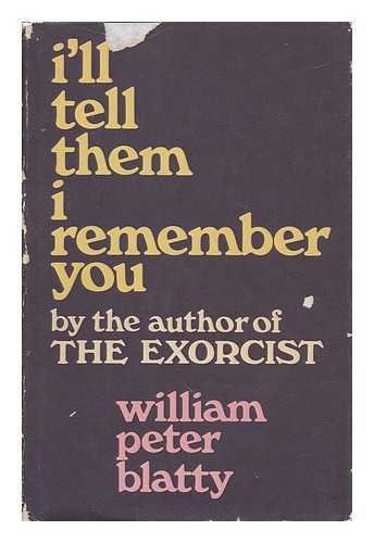 I'll Tell Them I Remember You B0026PMFGY Book Cover