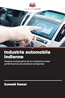Industrie automobile indienne (French Edition) 6200826900 Book Cover