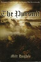 The Pursuit 1415825955 Book Cover