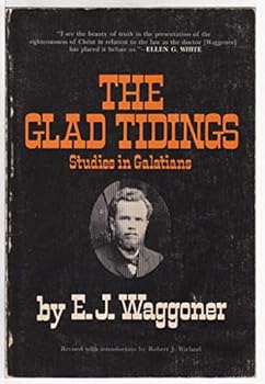 Paperback The Glad Tidings: Studies in Galatians Book