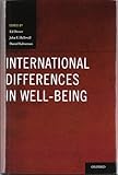 International Differences in Well-Being (Oxford Positive Psychology Series)