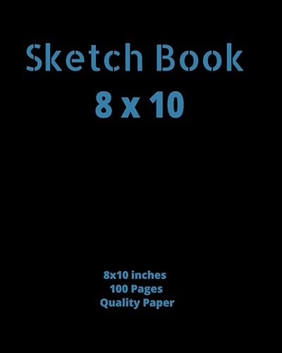 Sketchbook 8x10 8 x 10 inches, 100 pages, 8x10 Sketchbook, 8 x 10 Sketchbook, 8 x 10 Sketch Book, 8 x 10 Sketch Pad, 8x10 Sketch Book, 8x10 Sketch