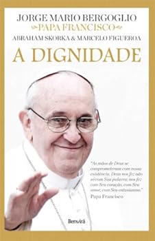 Paperback A Dignidade - Coleção Diálogos de Fé (Em Portuguese do Brasil) [Portuguese] Book