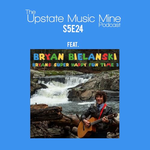 S5E24: "Super Happy Fun Time" (feat. Bryan Beilanski)