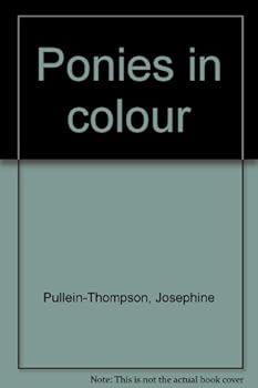Hardcover Ponies in Colour Book