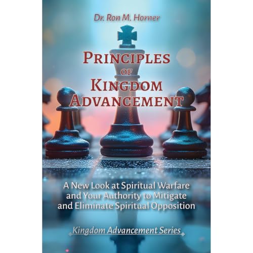 Principles of Kingdom Advancement Audiolibro Por Dr. Ron M. Horner arte de portada
