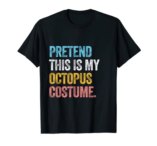Disfraz de octopo de Halloween con texto en inglés Camiseta