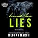 Beneath These Lies: The Beneath Series, Book 5