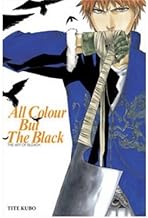 All Colour But the Black: The Art of Bleach (Paperback) - Common