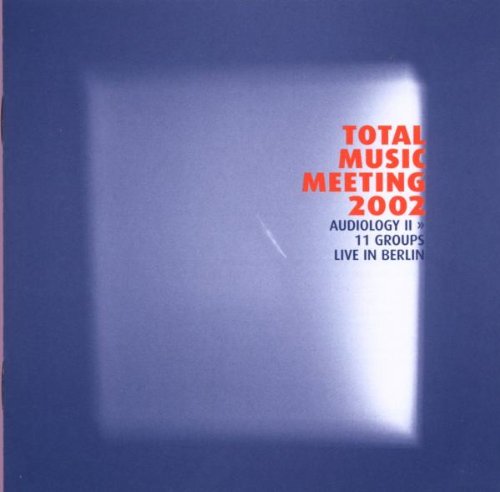 Total Music Meeting 2002-