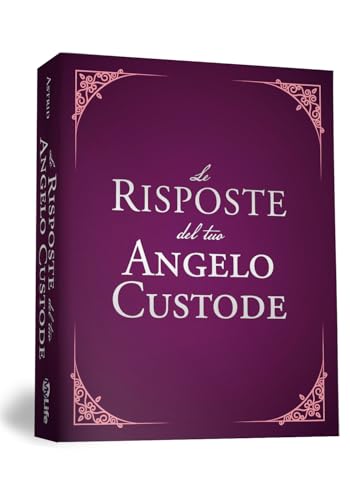Le Risposte del Tuo Angelo Custode