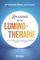 Les secrets de la luminothérapie 2761964691 Book Cover