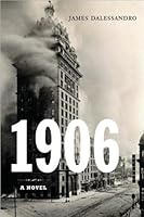 anovel:1906 by Dalessandro(hsrdcover)(2004) B0041PLXD8 Book Cover