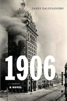 Hardcover anovel:1906 by Dalessandro(hsrdcover)(2004) Book