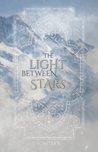 The Light Between Stars (In The Sky)
