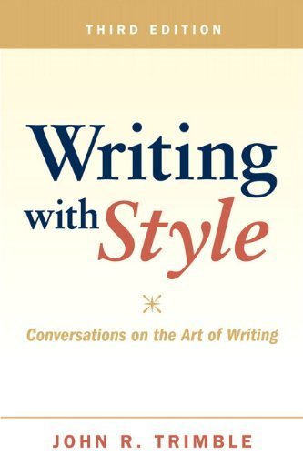 Writing with Style by Trimble, John R.. (Longman,2010) [Paperback] 3rd EDITION