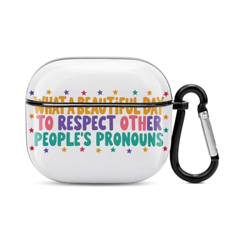 Bluetooth Earbuds Case Cover What Good Day Respect Other People's Pronouns 3 Compatible with APOD 3 2021 Protective Cases with Keychain Headphone Unisex Wireless Charging