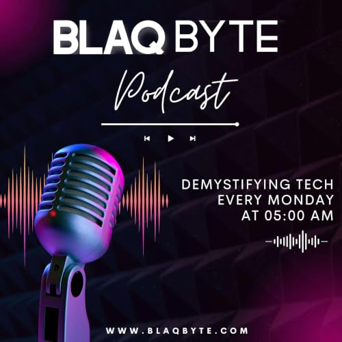 『Blaq Byte Podcast』のカバーアート
